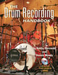 The Drum Recording Handbook book cover